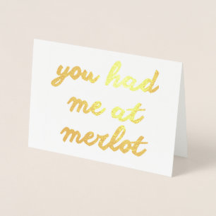 Du hade mig på Merlot Folierat Kort