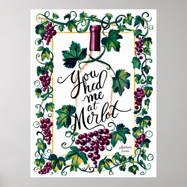 Du hade mig på Merlot Red Vin Älskare Anpassningsb Poster (Framsidan)