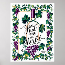 Du hade mig på Merlot Vin Älskare Anpassningsbar Poster