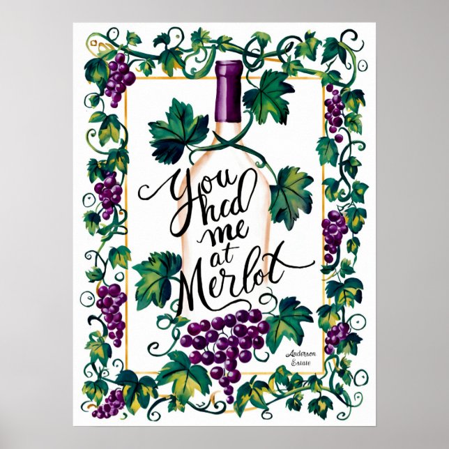 Du hade mig på Merlot Vin Älskare Anpassningsbar Poster (Framsidan)