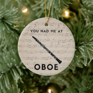 Du hade mig på Oboe Funny Oboist humor Julgransprydnad Keramik