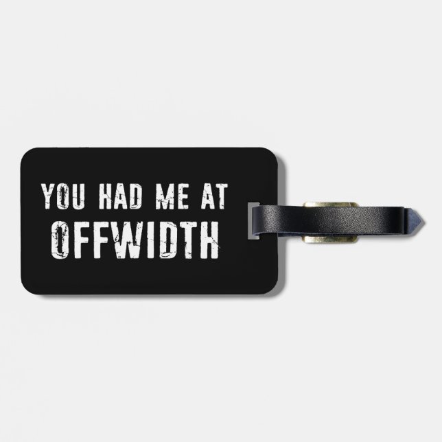 Du hade mig på offwidth Sten klättring Bagagebricka (Baksida Vågrät)