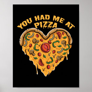 Du hade mig på Pizza-citatet Poster