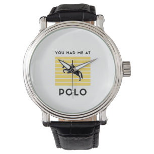 Du hade mig på polo armbandsur