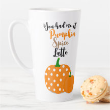 Du hade mig på Pumpkin Spice Latte