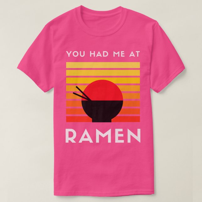 Du hade mig på Ramen3035 T Shirt (Design framsida)