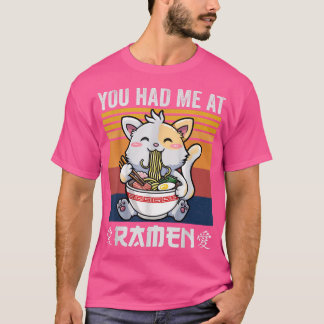 Du hade mig på Ramen Shirt, Kawaii Anime Shirt Ota T