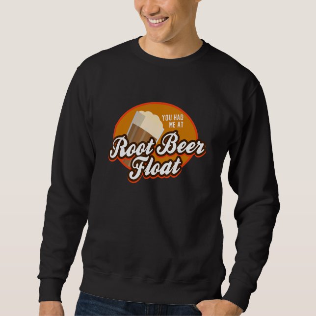 Du hade mig på Root Beer Flutit Lång Ärmad Tröja (Framsida)