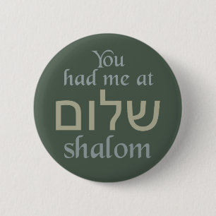 Du hade mig på Shalom-knappar Knapp