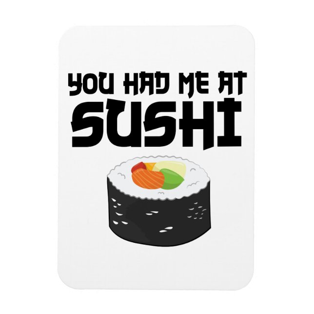 Du hade mig på Sushi - Lusnymat Magnet (Vertikal)