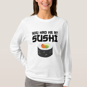 Du hade mig på Sushi - Lusnymat T Shirt