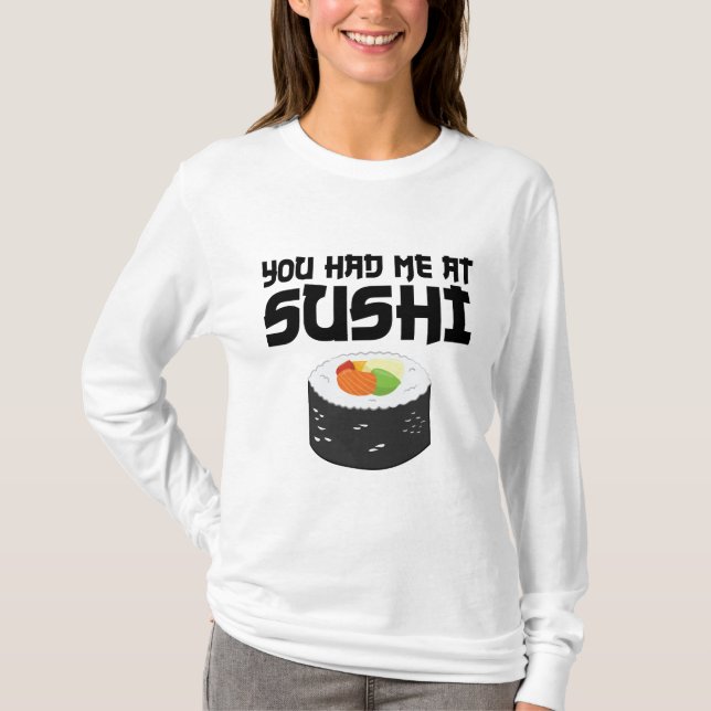 Du hade mig på Sushi - Lusnymat T Shirt (Framsida)
