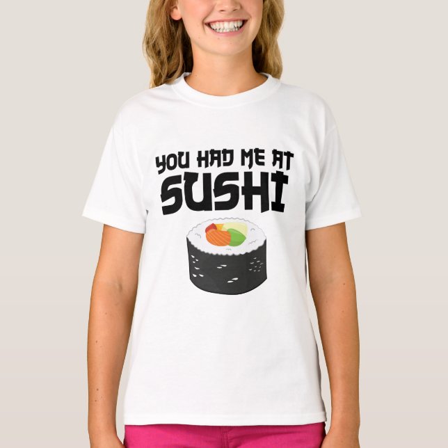 Du hade mig på Sushi - Lusnymat T Shirt (Framsida)