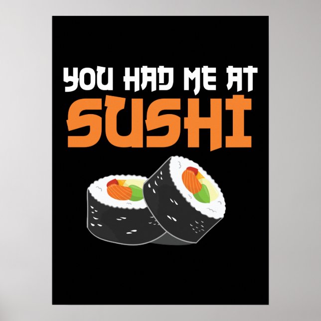 Du hade mig på Sushi - Sushi Älskare Poster (Framsidan)