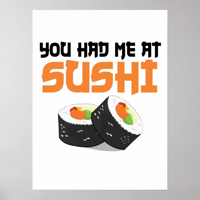Du hade mig på Sushi - Sushi Älskare Poster (Framsidan)