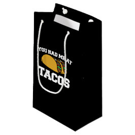 Du hade mig på Tacos