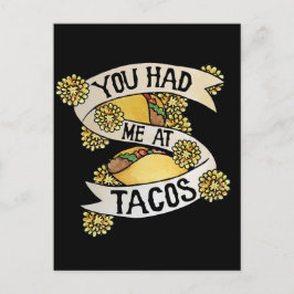 Du hade mig på tacos vykort