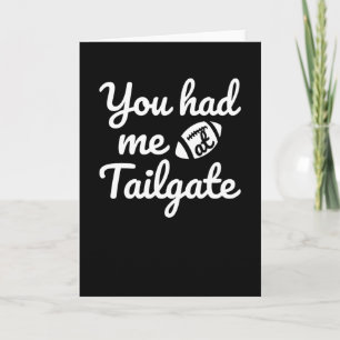 Du hade mig på Tailgate Kort