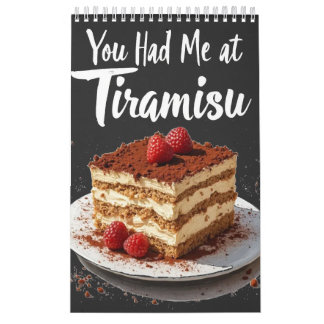 Du hade mig på Tiramisu - Roligt Food Print Kalender