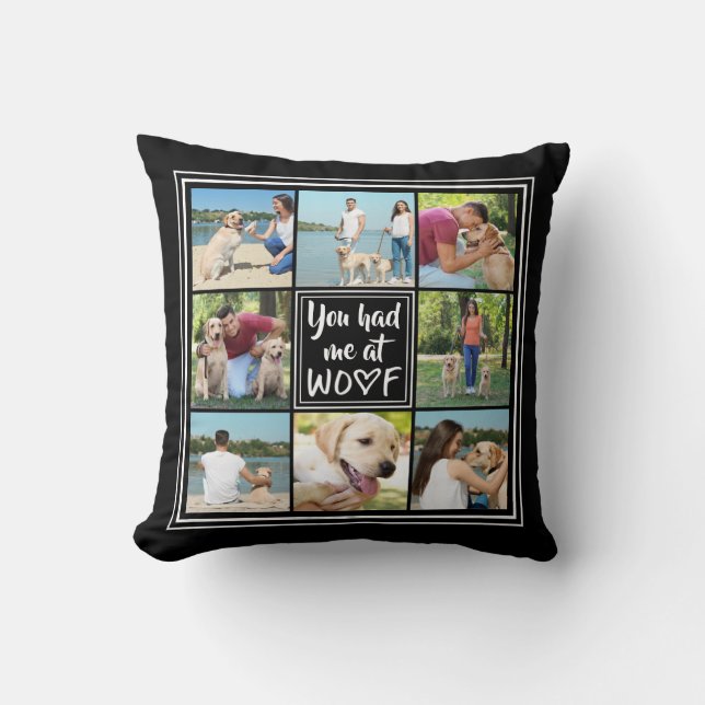 Du hade mig på WOOF 8-Photo Collage Editable Black Kudde (Framsida)