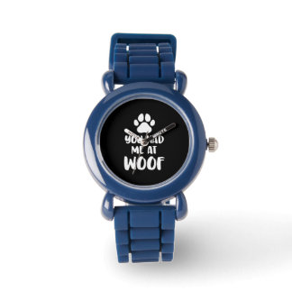 Du hade mig på Woof Hundar Gift Armbandsur