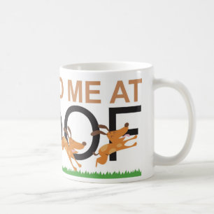 Du hade mig på Woof Kaffemugg