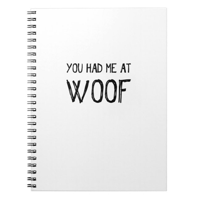 Du hade mig på Woof Spiral bärbara dator Anteckningsbok Med Spiral (Framsidan)