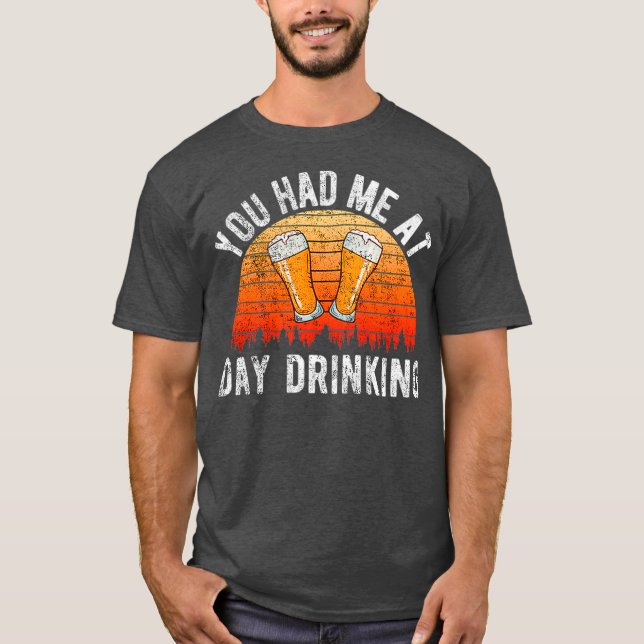 DU HADE MIG VID DAGENS DRINKNING T SHIRT (Framsida)