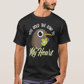 Du håller kiwin till mitt hjärta djur pun kiwi fåg t shirt