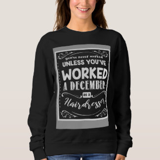 Du Har Aldrig Jobbat Om Du Inte Jobbat En December T Shirt