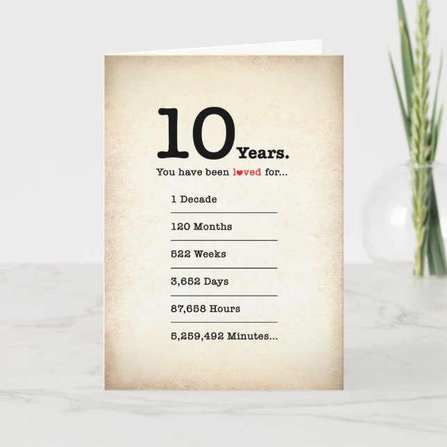 Du har älskats i 10 år, Födelsedagskort Kort (Framsida)