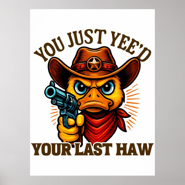 Du har bara din sista åk, Westerna Cowboy anka Poster (Framsidan)