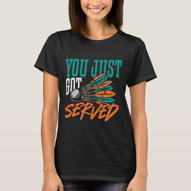 Du har bara serverat Badminton Shirt i Har T (Framsida)