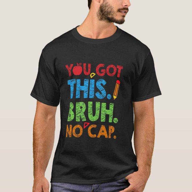 Du Har den här bruh-ingen-testanvisaren. T Shirt (Framsida)