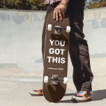 Du Har den här Coolan Brown | Anpassat namn Mini Skateboard Bräda 18,5 Cm<br><div class="desc">Du Har den här Coolan Brown | Anpassad namndesign. Du kan lämna orden "DU HAR DETTA", anpassa det med din egen text eller ändra det till något annat färg i bakgrunden. Lägg också till ditt namn. Det är enkelt och enkelt att anpassa efter dina behov. Perfekt för att åka till...</div>