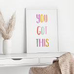 Du Har den här färgstarka inspirationsofferten Poster<br><div class="desc">Du Har det här! Ett inspirerande citat i färglös och roligt vismisk typografi.</div>