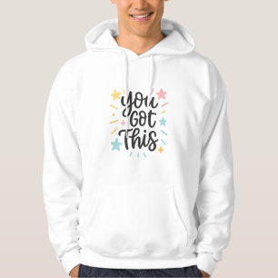 Du Har det här - inspirerande offertdesign för gif Hoodie