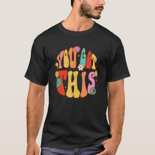 Du Har det här Retro-Fredsteckenet Hippie Flowers  T Shirt