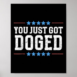 Du Har Doged Trump Department of Government Poster