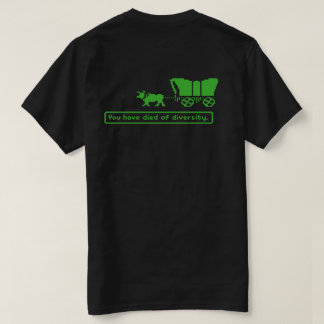 Du har dött av mångfald T-shirt