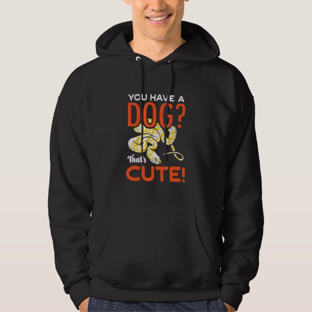 Du Har En Hund Som Är Söt Banana Boll Python Herpe Hoodie (Framsida)