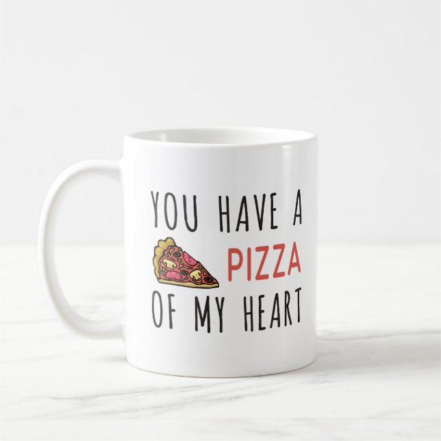 Du har en pizza i mitt hjärta kaffemugg (Vänster)