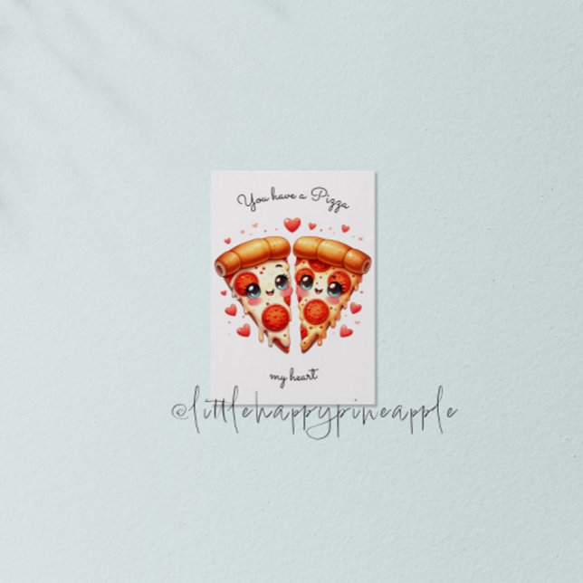 Du har en pizza mitt hjärta Valentinkort Inbjudningar (Skapare uppladdad)