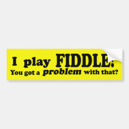 Du Har ett problem med det, Fiddle Bildekal