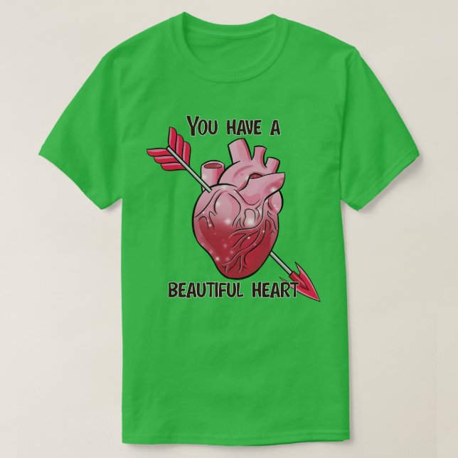 Du har ett vackert hjärta t shirt (Design framsida)