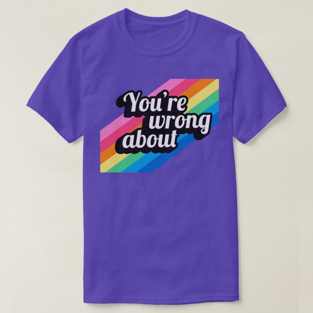 Du har fel ca 2 t shirt (Design framsida)