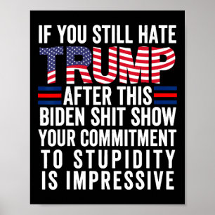 Du har fortfarande problem efter det här biden Sho Poster