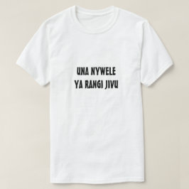du har grått-hår i Swahili T Shirt