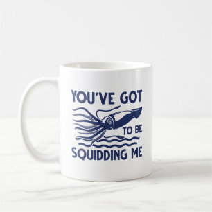 Du har har att be mig kaffemugg