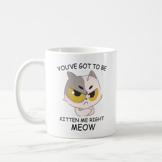 Du har Har att bli kattad Höger Meow Kaffemugg (Vänster)